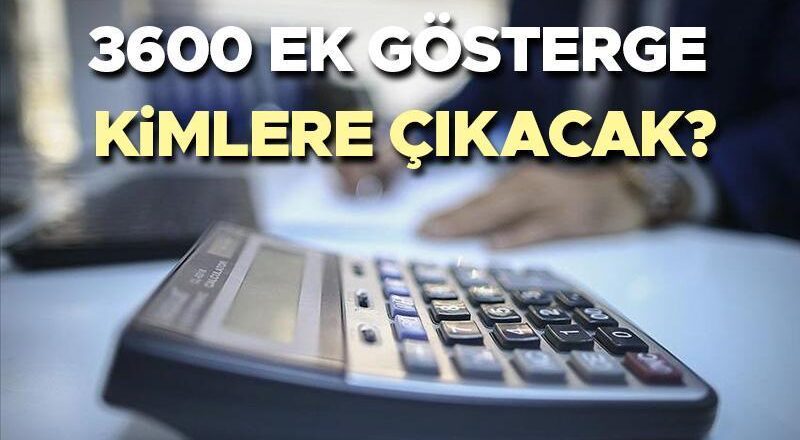 3600 ek gösterge torba yasanın evrimi 2024 | Ek gösterge 3600 TBMM’de onaylandı, ne zaman yayınlanacak? 3600 ek gösterge kimleri kapsıyor? İşte 1’inci kademe kamu çalışanlarına yönelik 3600 ek göstergenin en güncel durumu!